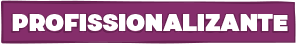 Profissionalizante